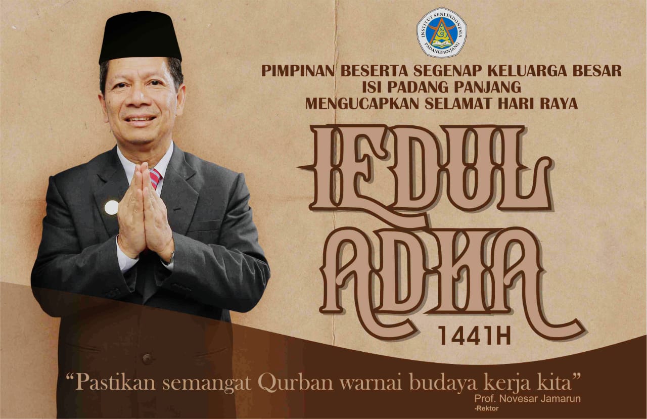 REKTOR HIMBAU CIVITAS ISI PADANG PANJANG BERQURBAN DI KAMPUNG HALAMAN REKTOR HIMBAU CIVITAS ISI PADANG PANJANG BERQURBAN DI KAMPUNG HALAMAN